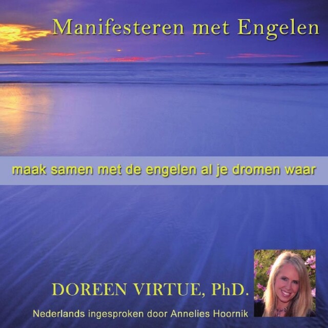 Manifesteren met engelen - Doreen Virtue Manifesteren met engelen - Doreen Virtue