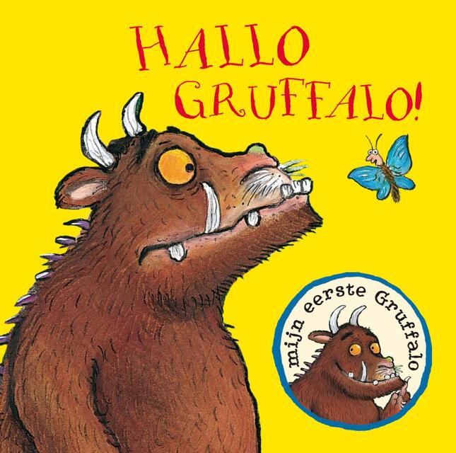 Hallo Gruffalo! - Julia Donaldson Hallo Gruffalo! - Julia Donaldson