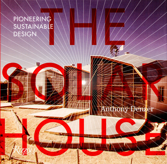 Solar house - Anthony Denzer Solar house - Anthony Denzer