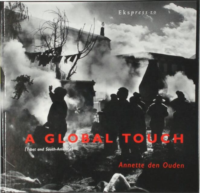 A Global Touch - Annette den Ouden A Global Touch - Annette den Ouden