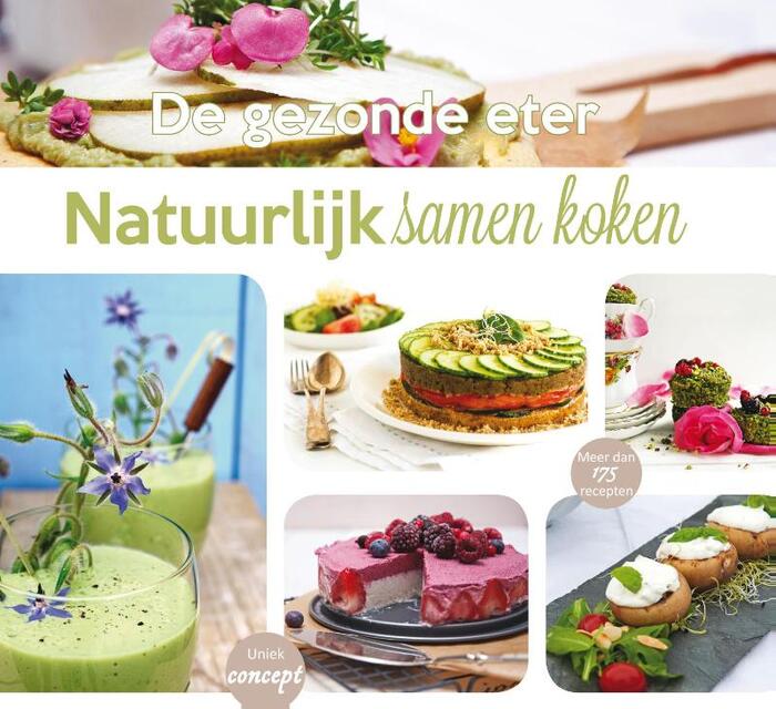 Natuurlijk samen koken - Irene Lelieveld Natuurlijk samen koken - Irene Lelieveld