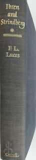 Ibsen and Strindberg - F.L. Lucas