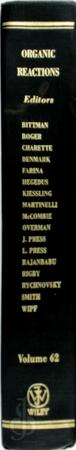 Organic Reactions Volume 62 - Larry E. Overman Organic Reactions Volume 62 - Larry E. Overman