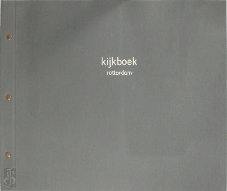 Kijkboek Rotterdam - met aquarellen van Carl Lücker - Carl Lücker Kijkboek Rotterdam - met aquarellen van Carl Lücker - Carl Lücker
