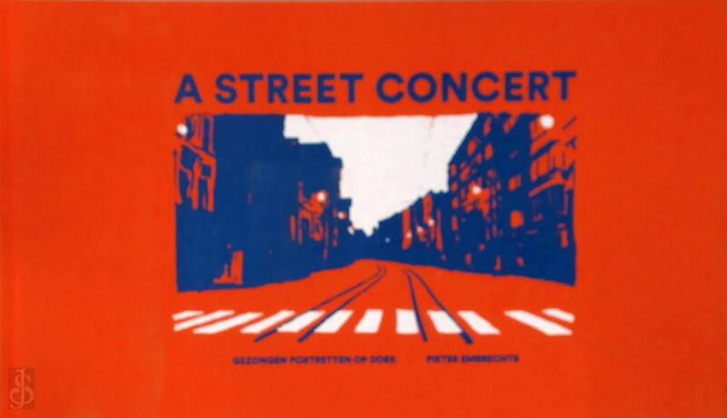 A Street Concert - Pieter Embrechts A Street Concert - Pieter Embrechts