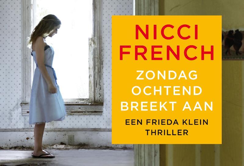 Zondagochtend breekt aan - Nicci French Zondagochtend breekt aan - Nicci French