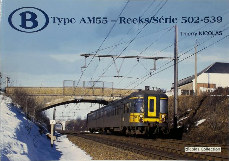Type AM55 - Reeks/Série 502-539 - Thierry Nicolas Type AM55 - Reeks/Série 502-539 - Thierry Nicolas