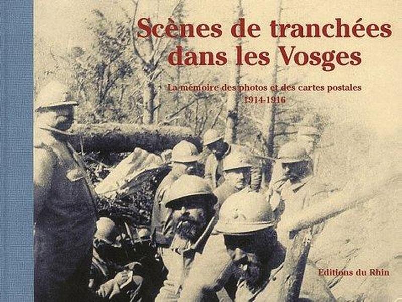 Scènes de tranchées dans les Vosges - Éric Balmier, Daniel Roess, Gérard Leser, Jean-Noël Grandhomme Scènes de tranchées dans les Vosges - Éric Balmier, Daniel Roess, Gérard Leser, Jean-Noël Grandhomme