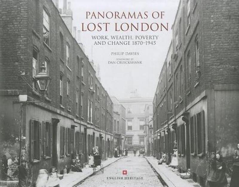 Panoramas of Lost London - Philip H. Davies Panoramas of Lost London - Philip H. Davies