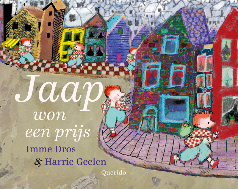 Jaap won een prijs - Imme Dros, Harrie Geelen Jaap won een prijs - Imme Dros, Harrie Geelen