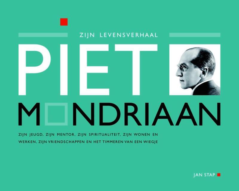 Piet Mondriaan - Jan Stap Piet Mondriaan - Jan Stap
