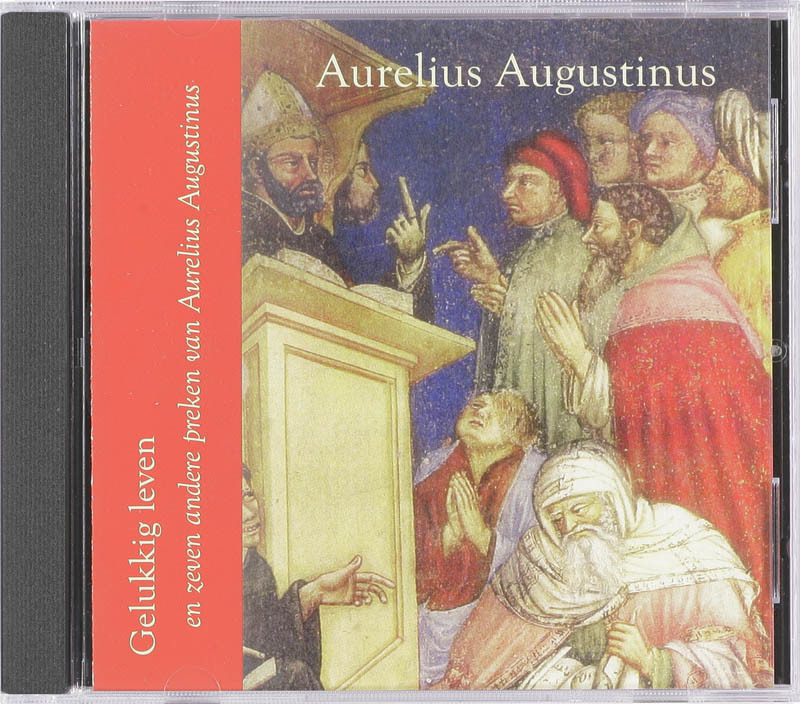 Gelukkig leven Aurelius Augustinus (ISBN