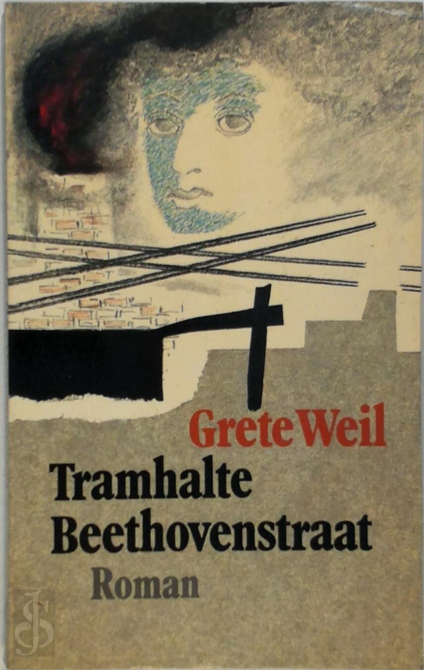 Tramhalte Beethovenstraat Grete Weil (ISBN 9789029018517) De Slegte Tramhalte Beethovenstraat Grete Weil (ISBN 9789029018517) De Slegte