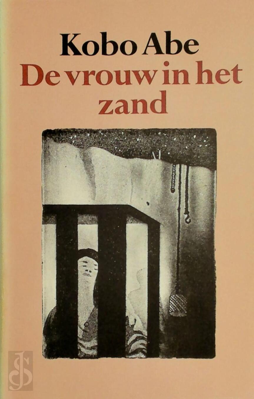 De vrouw in het zand Abe (Kōbō), Thérèse Cornips (ISBN 9789029015165) De Slegte De vrouw in het zand Abe (Kōbō), Thérèse Cornips (ISBN 9789029015165) De Slegte