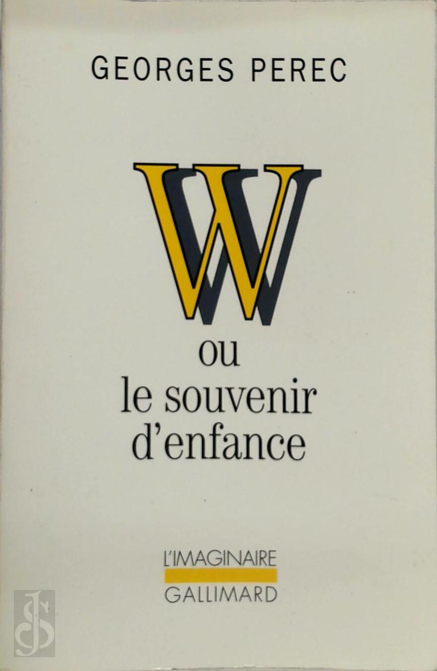 W, ou, Le souvenir d'enfance Perec (ISBN 9782070733163