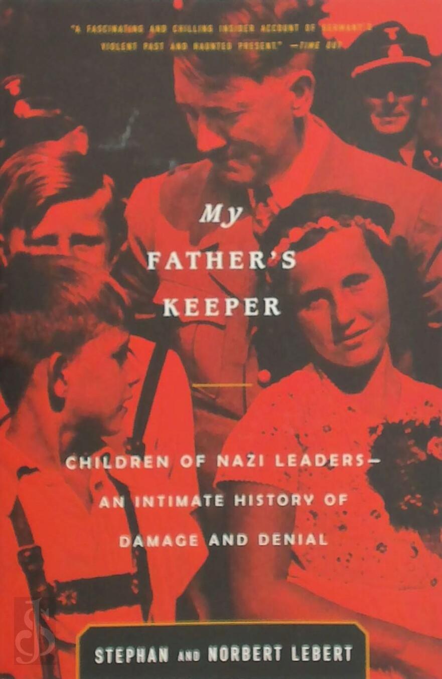 My Father's Keeper Norbert Stephan ; Lebert Lebert (ISBN