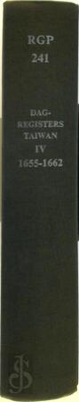 De dagregisters van het kasteel Zeelandia, Taiwan 1629-1662 - J.L. Blussé, N.C. Everts, W.E. Milde, Ts'Ao Yung-Ho