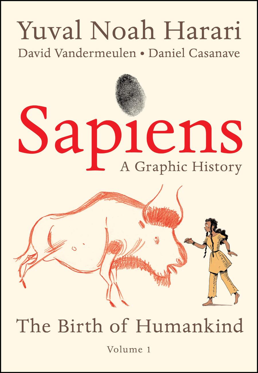 Sapiens a graphic history Yuval Noah