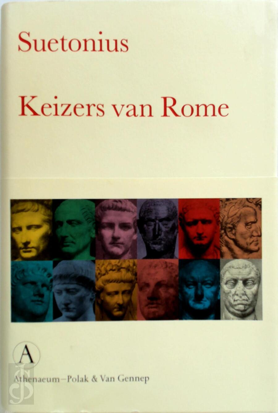 Keizers van Rome Caius Suetonius, D. Den Hengst (ISBN