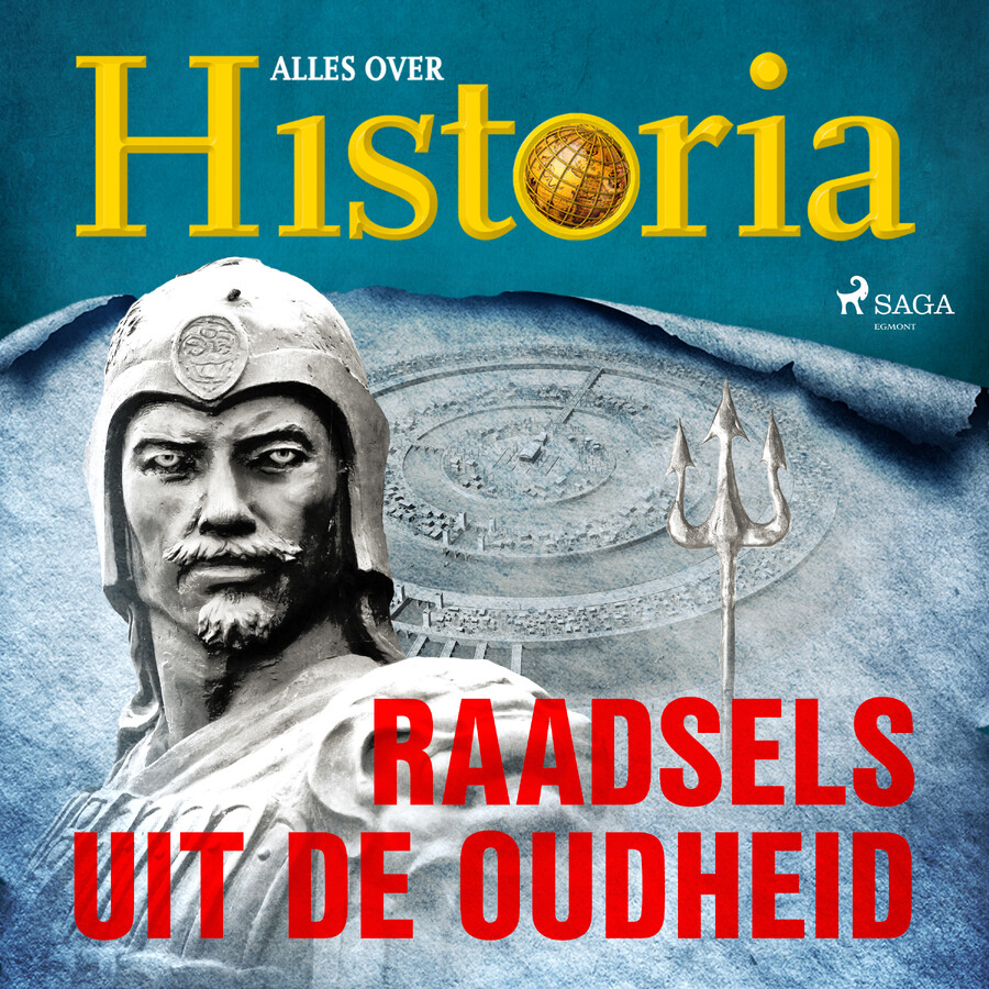 Raadsels uit de oudheid Alles over Historia (ISBN