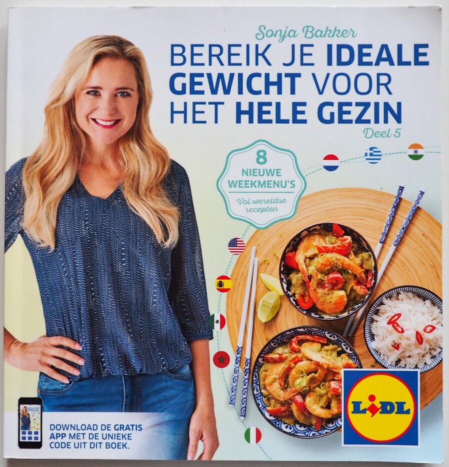 Bereik je ideale gewicht voor het hele gezin! deel 5 Sonja Bakker (ISBN 9789078211372 Bereik je ideale gewicht voor het hele gezin! deel 5 Sonja Bakker (ISBN 9789078211372