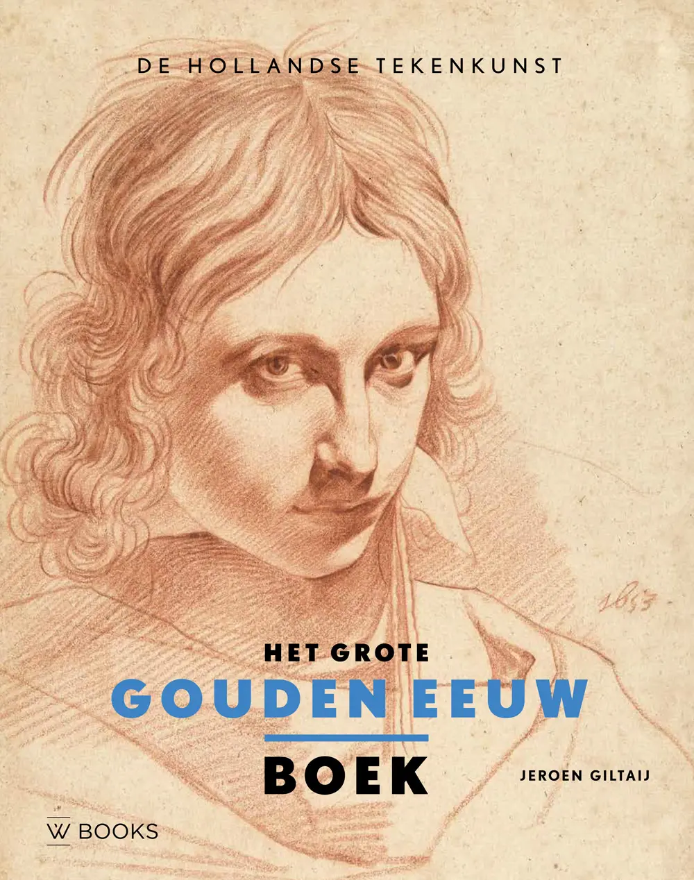 Het grote Gouden Eeuw boek - Jeroen Giltaij 1