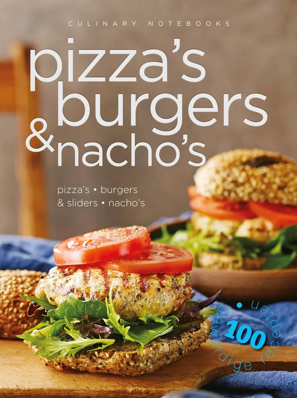 Culinary notebooks Pizza's burgers & nacho's 1