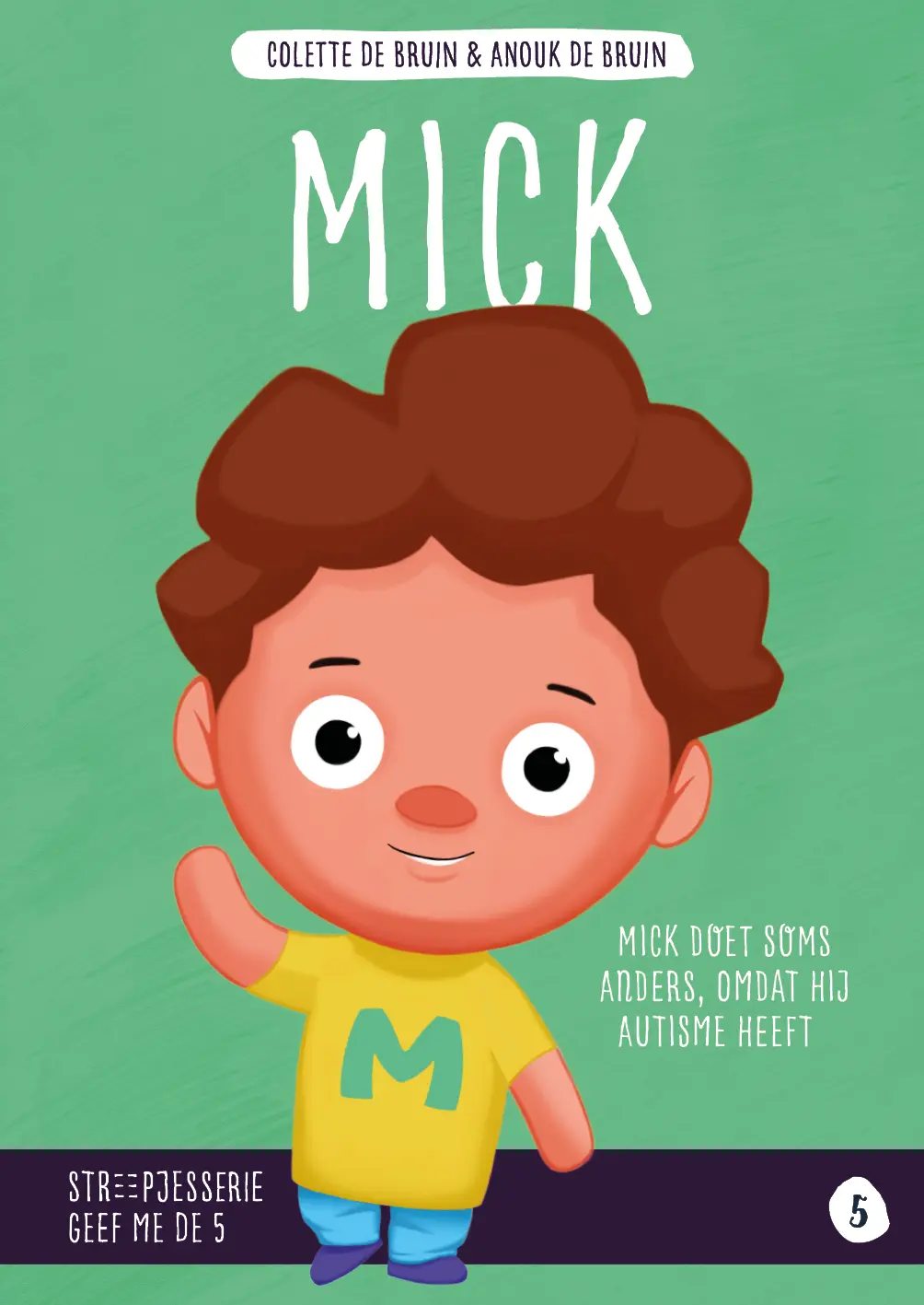 Mick - Colette de Bruin, Anouk de Bruin, Nienke de Bruin 1