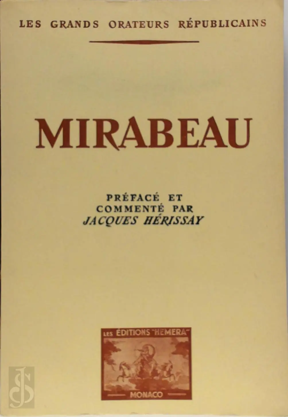 Les grands orateurs républicains - Mirabeau - Honoré Gabriel de Mirabeau, Jacques Hérissay 1