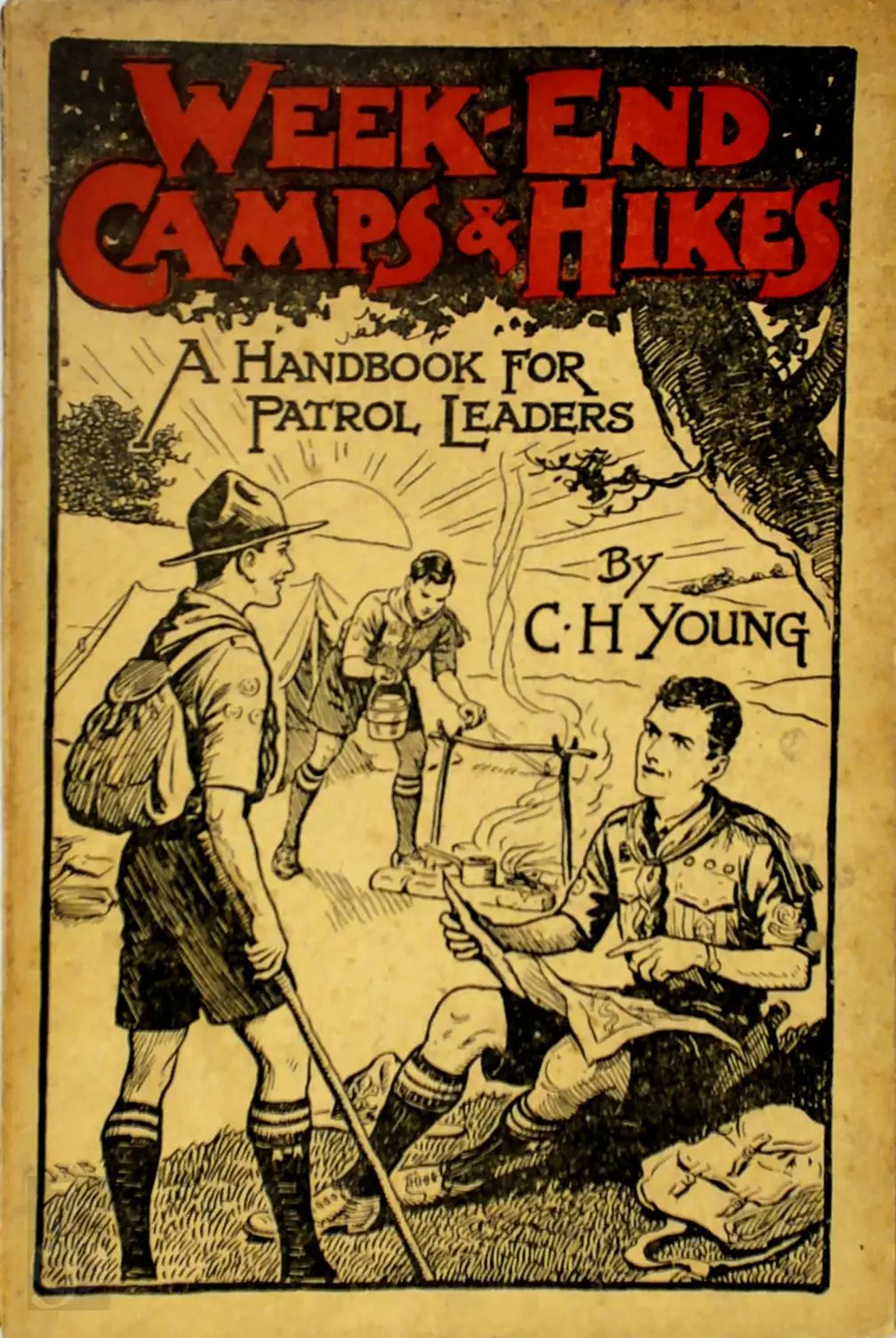 Week-End Camps & Hikes - C. H. Young 1