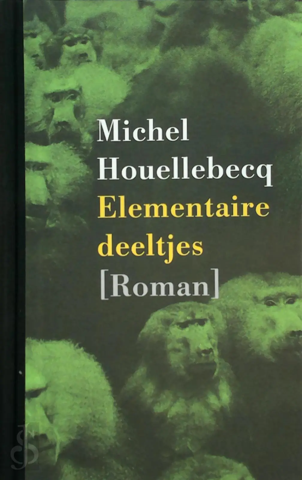 Elementaire deeltjes - Michel Houellebecq 1