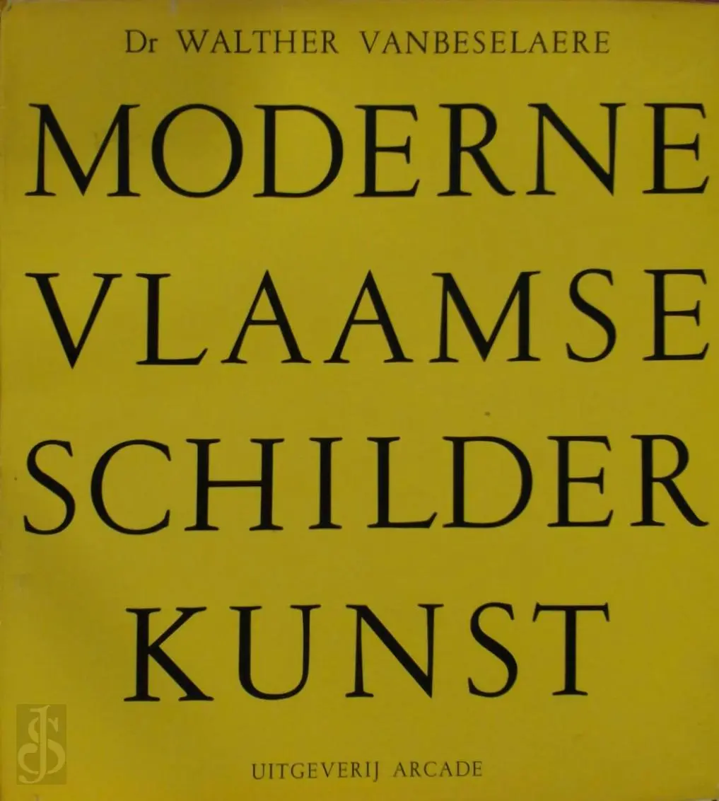 Moderne Vlaamse Schilderkunst - Walther Vanbeselaere 1