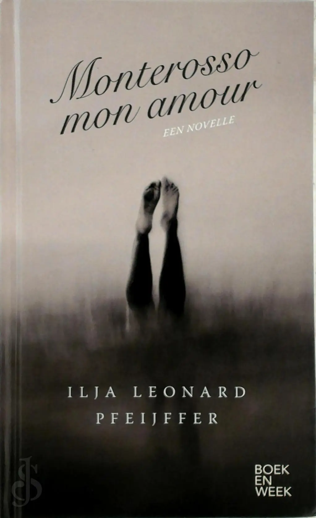Monterosso mon amour - Ilja Leonard Pfeijffer 1