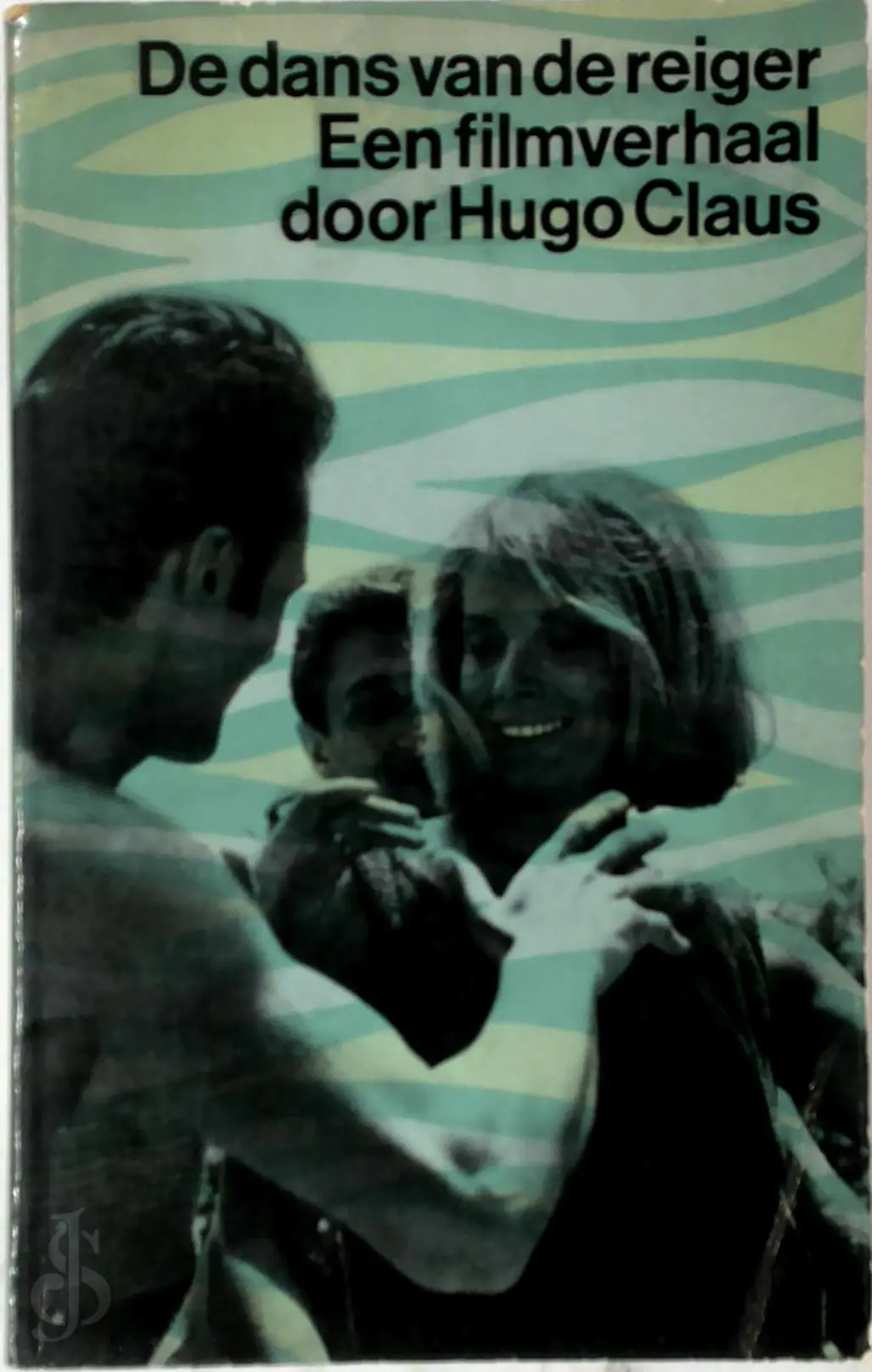 De dans van de reiger; een filmverhaal - Hugo Claus 1