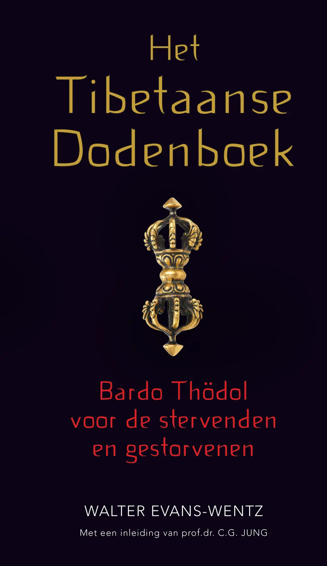 Het Tibetaanse dodenboek - Walter Evans-Wentz 1