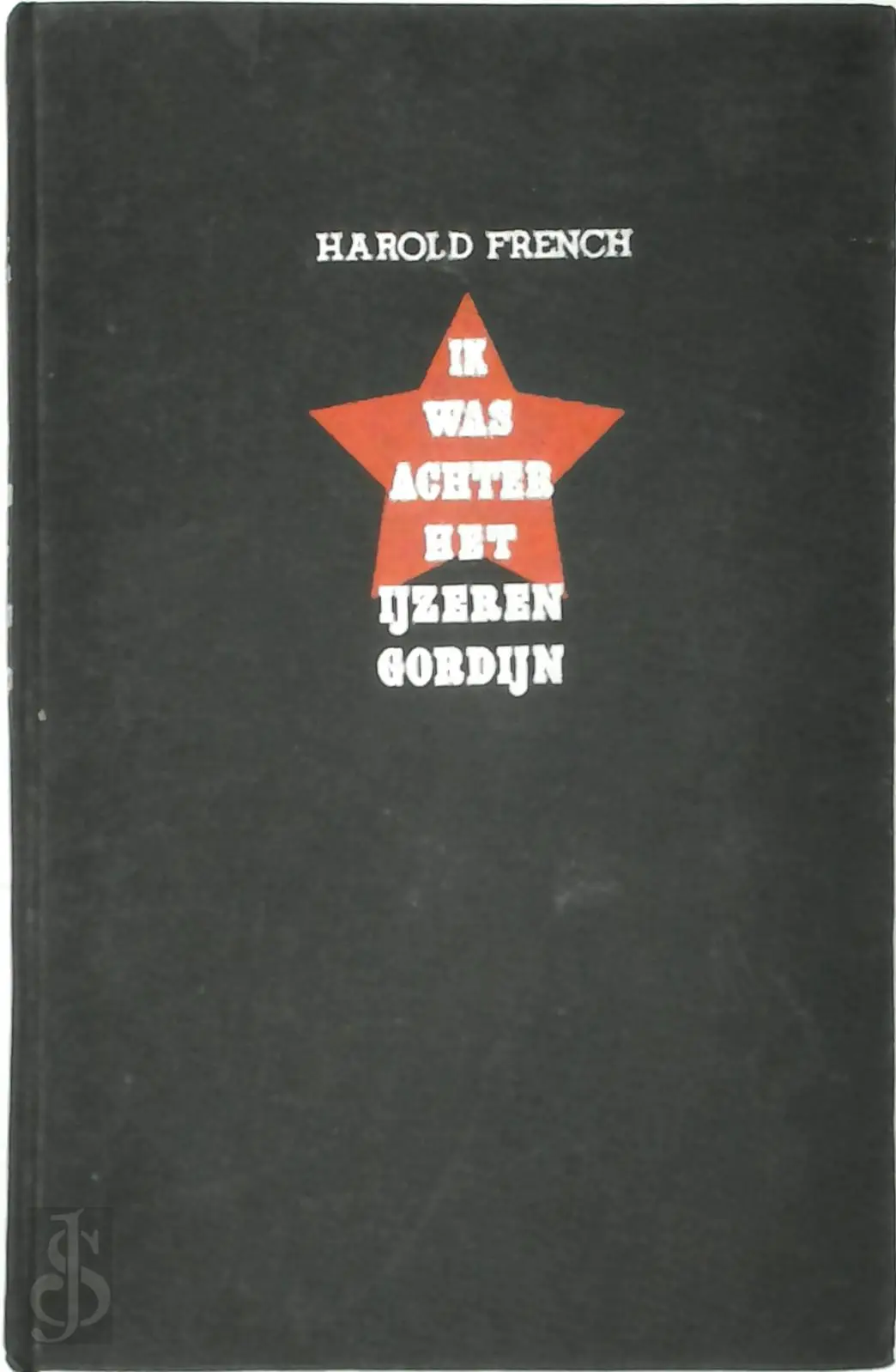 Ik was achter het Ijzeren Gordijn - Harold French 1