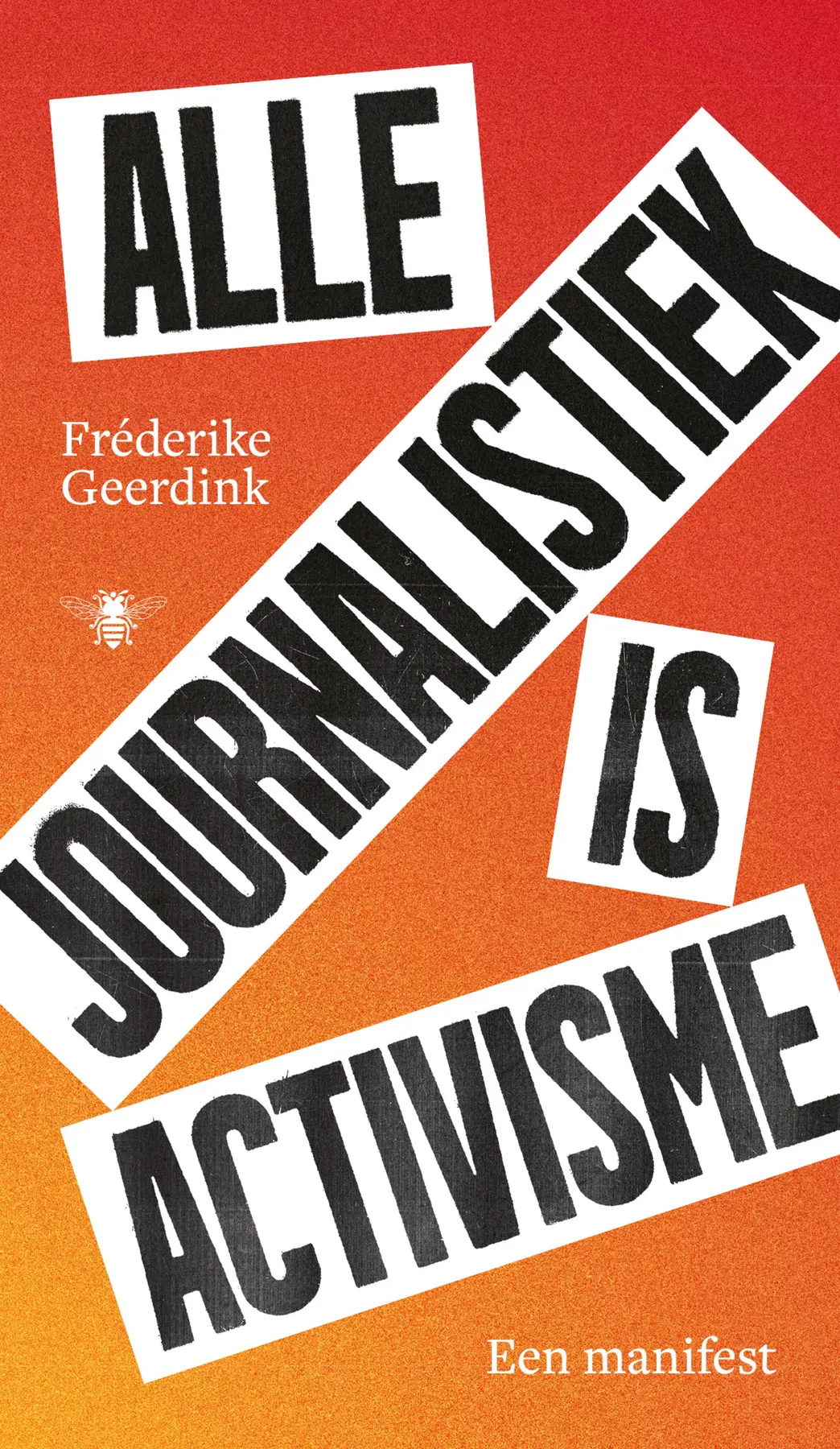 Alle journalistiek is activisme - Fréderike Geerdink 1