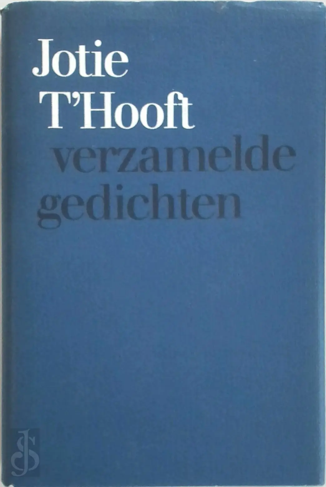 Verzamelde gedichten - Jotie T'Hooft 1