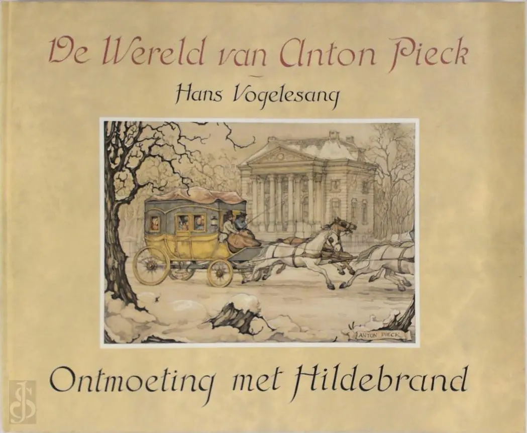 De Wereld van Anton Pieck - Hans Vogelesang 1