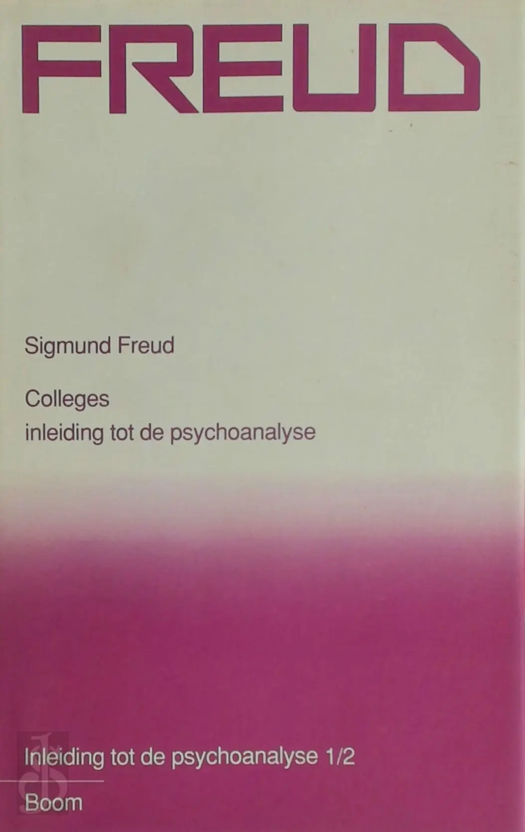 Inleiding tot de psychoanalyse 1/2 - Sigmund Freud, Wilfred Oranje 1