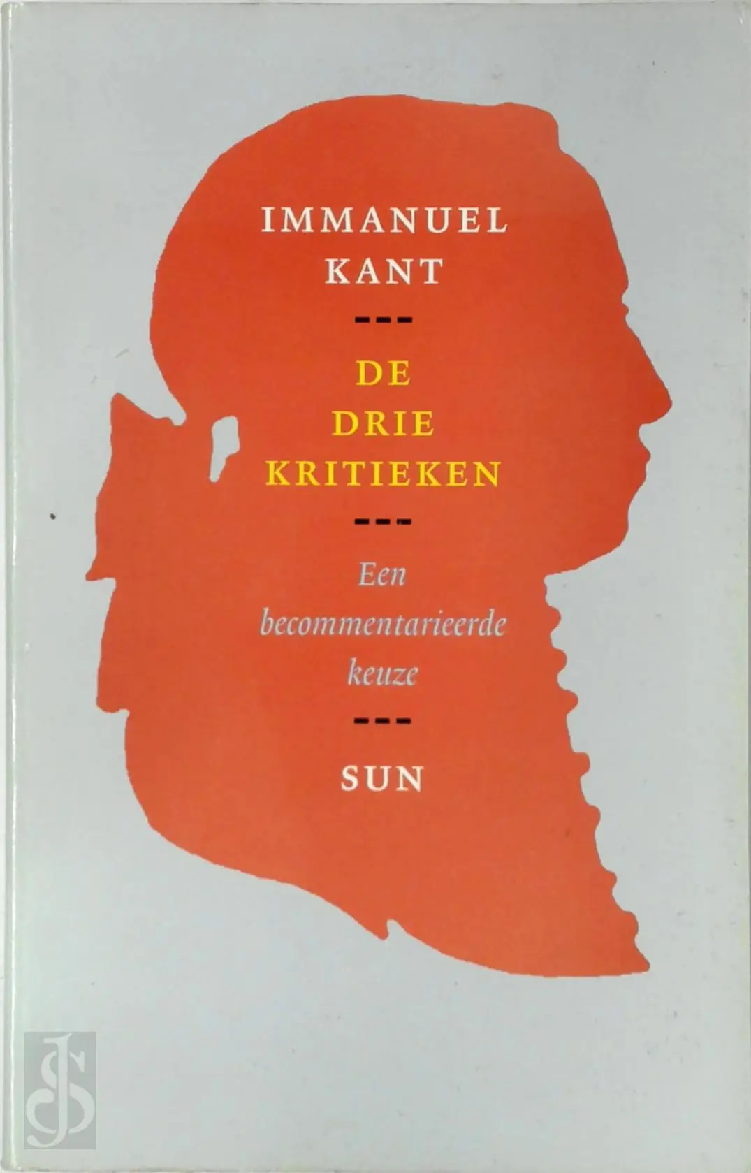 De drie kritieken - Immanuel Kant, R. Schmidt 1