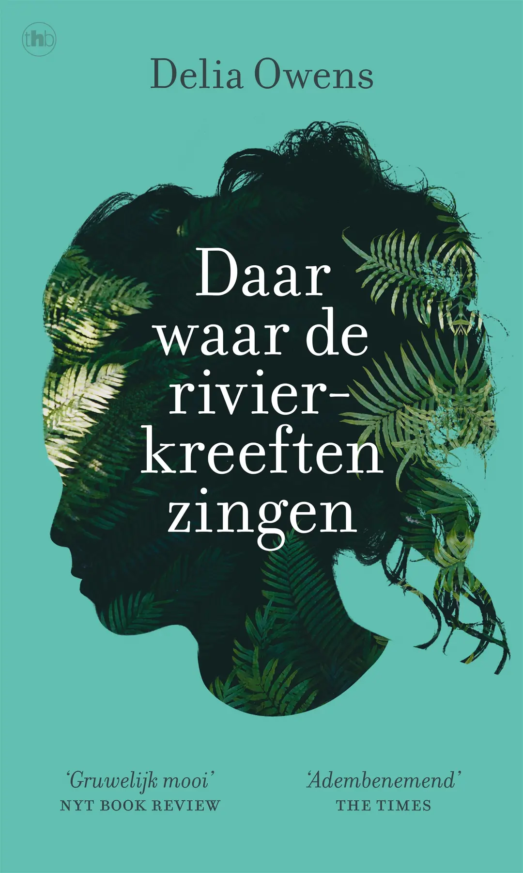 Daar waar de rivierkreeften zingen - Delia Owens 1