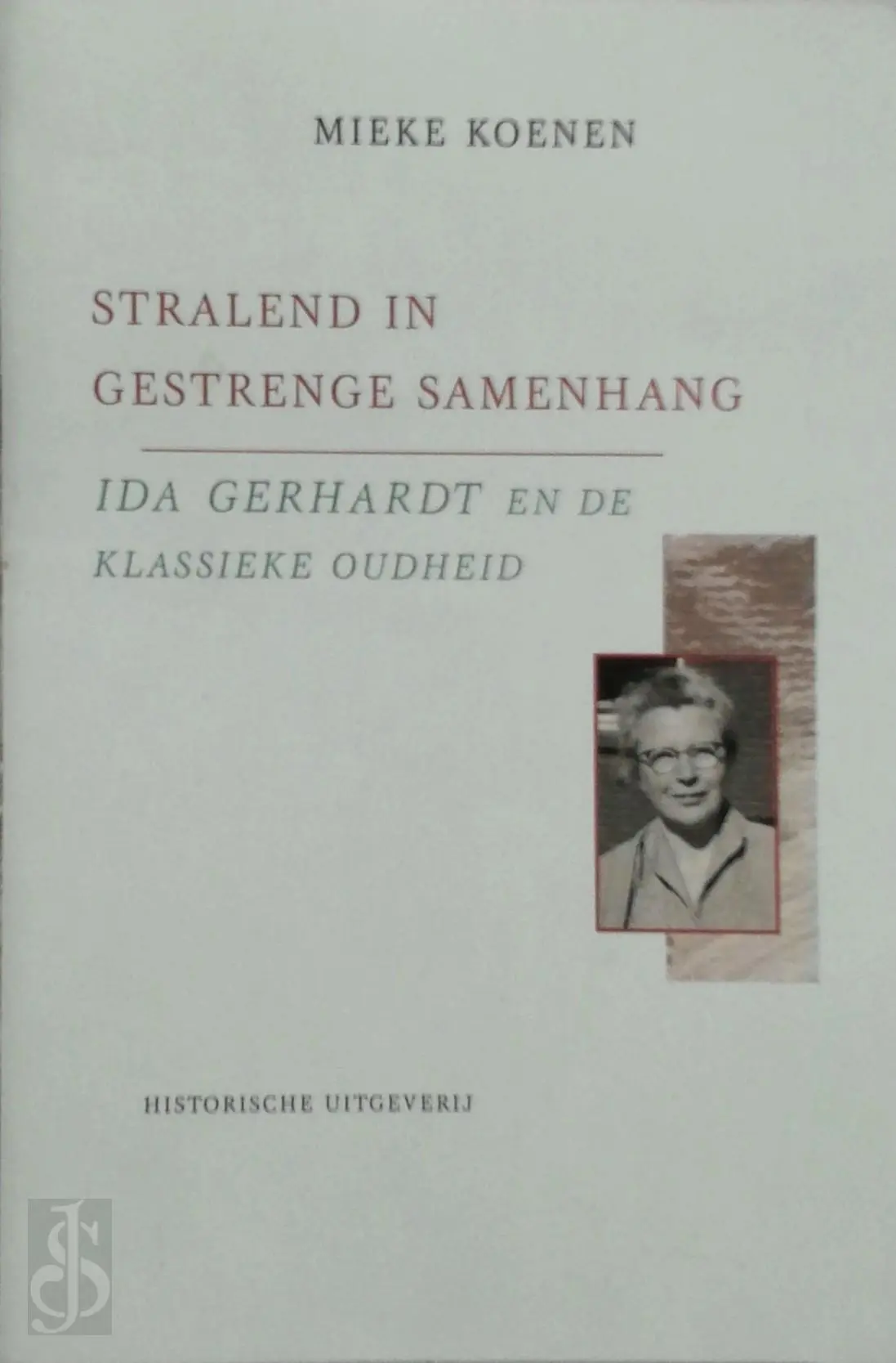 Stralend in gestrenge samenhang - Mieke Koenen 1