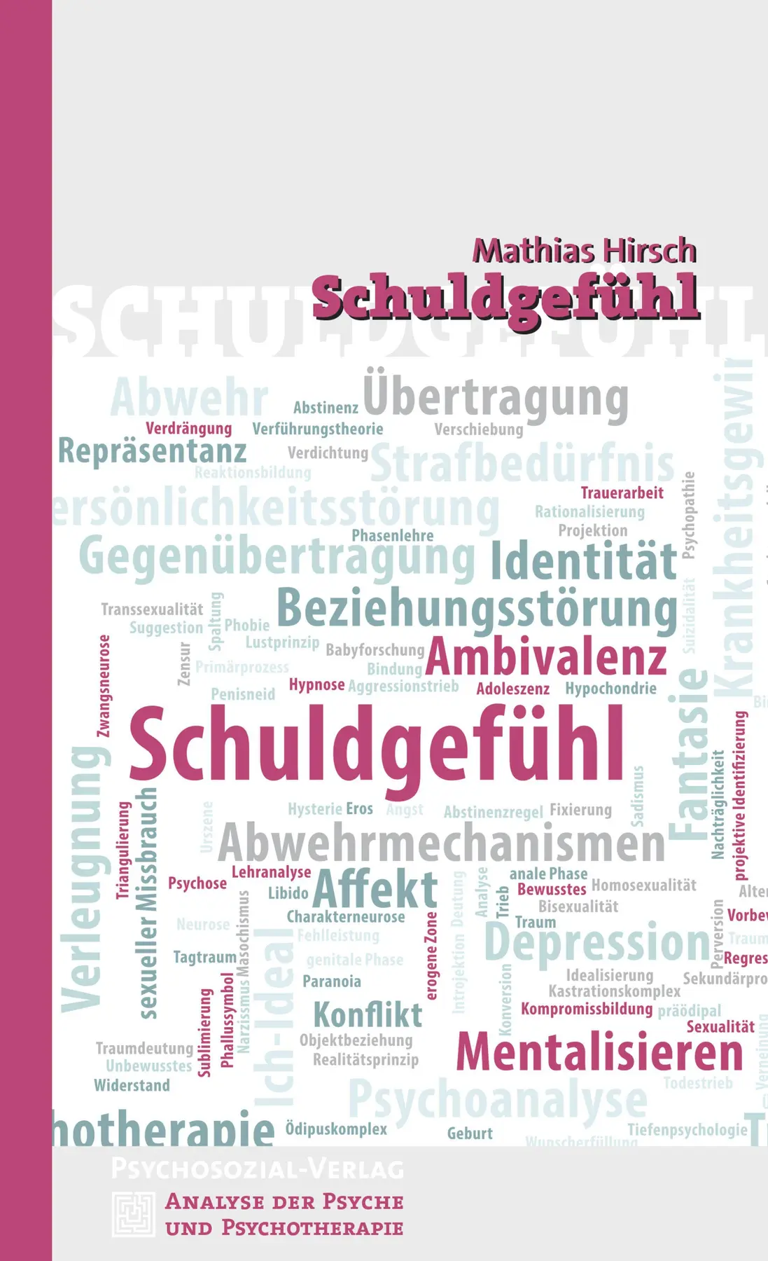 Schuldgefühl - Mathias Hirsch 1