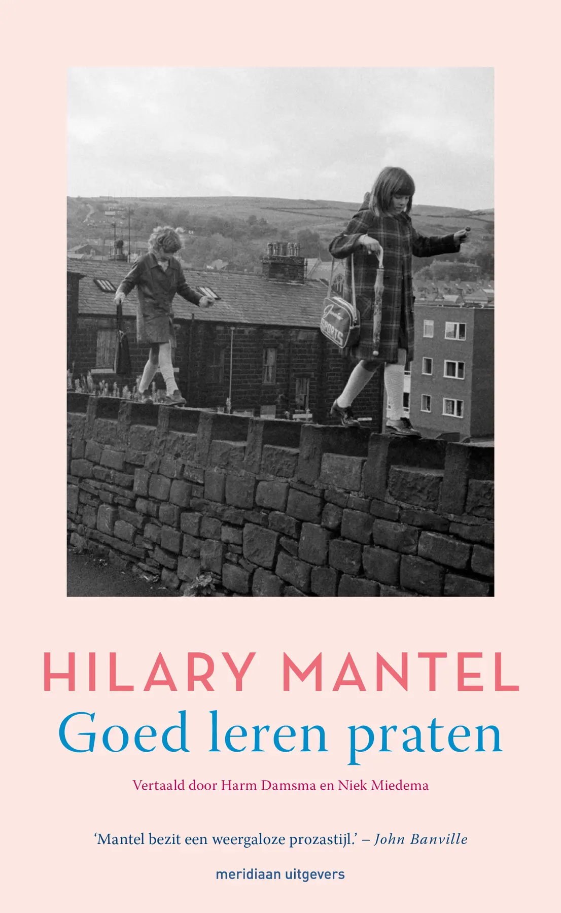 Goed leren praten - Hilary Mantel 1