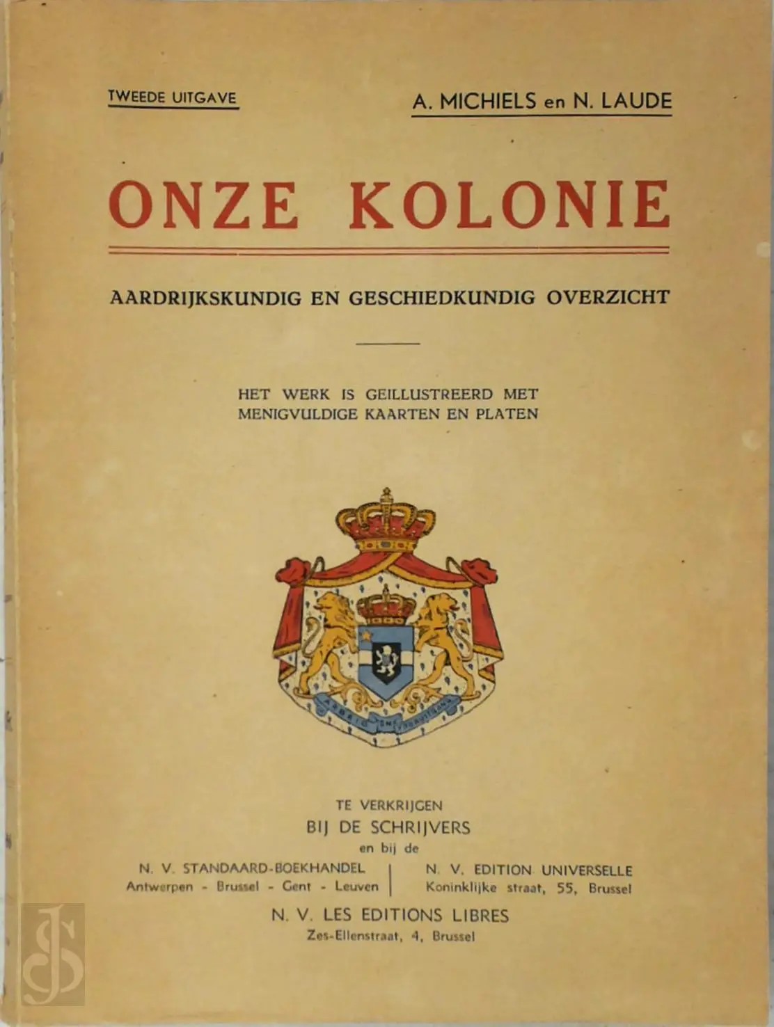Onze kolonie - A. Michiels, N. Laude 1