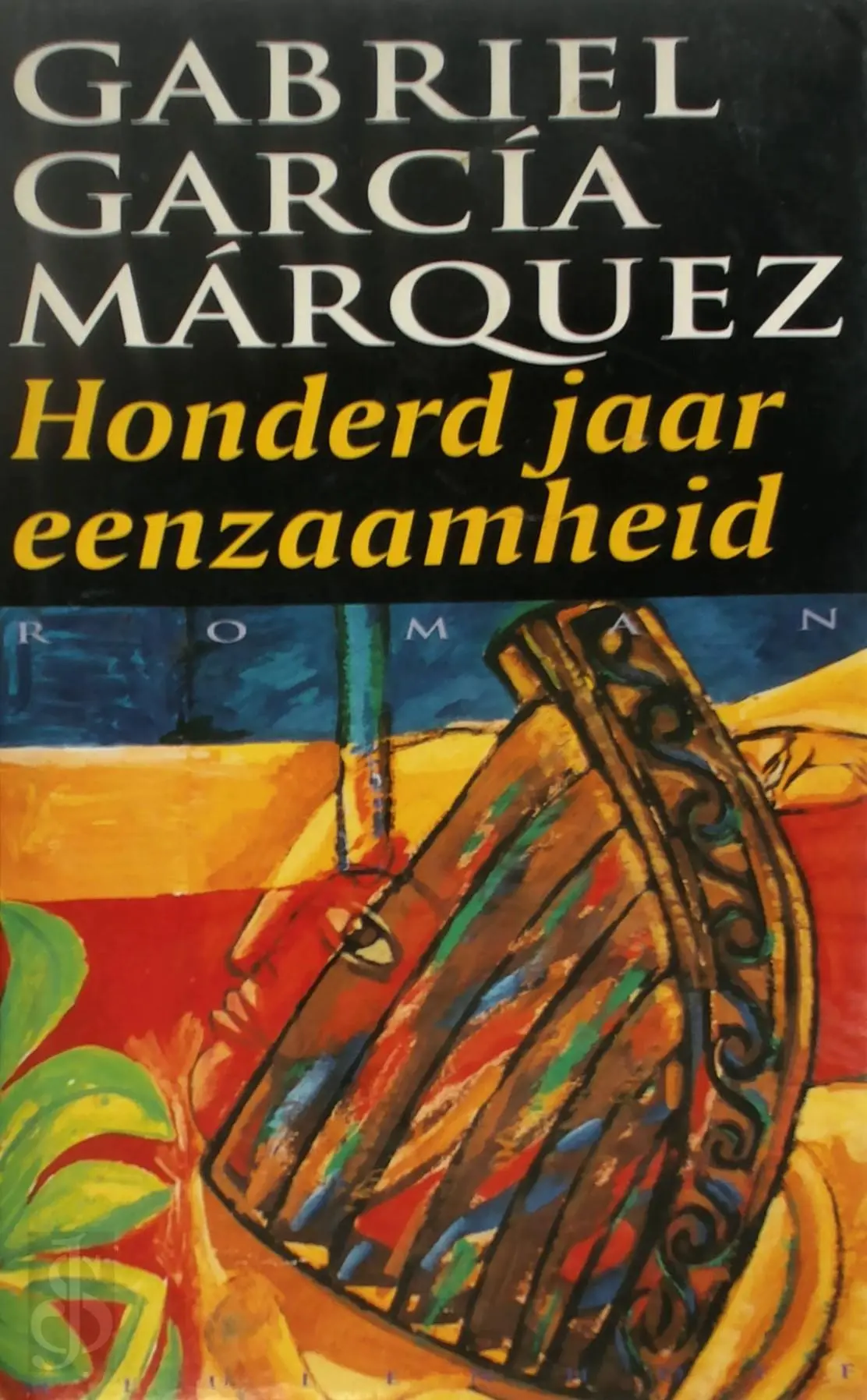 Honderd jaar eenzaamheid - Gabriel Garcia Marquez 1