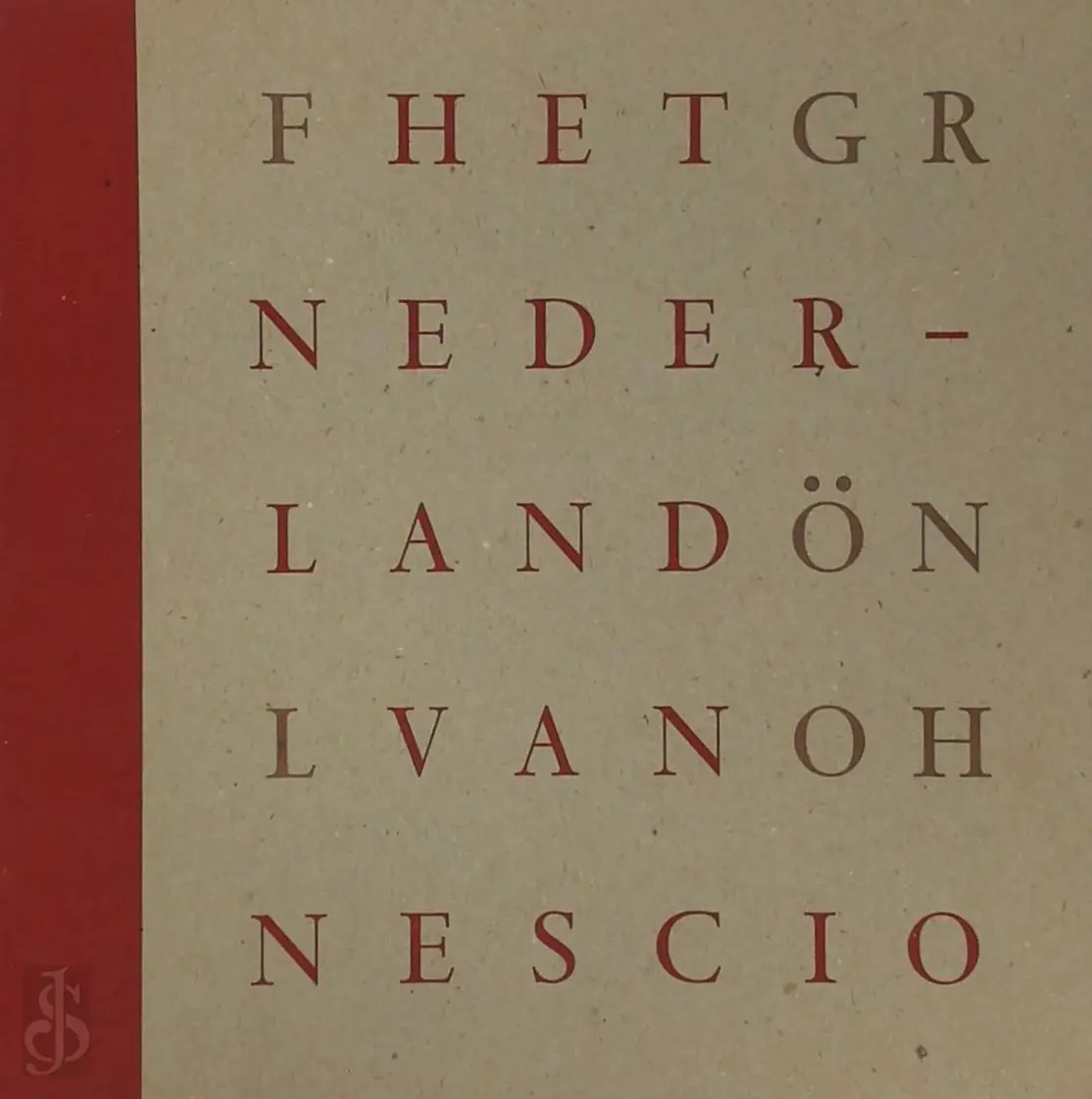 Het Nederland van Nescio - Wim Wennekes, Trix Broekmans, Kasteel Groeneveld 1