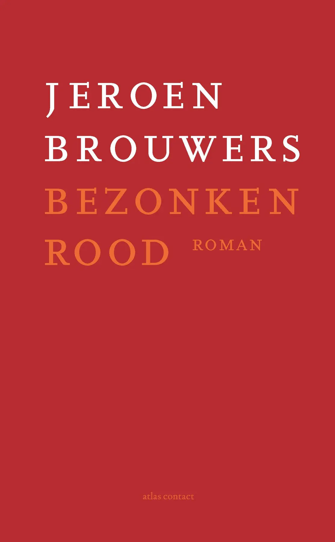 Bezonken rood - Jeroen Brouwers 1