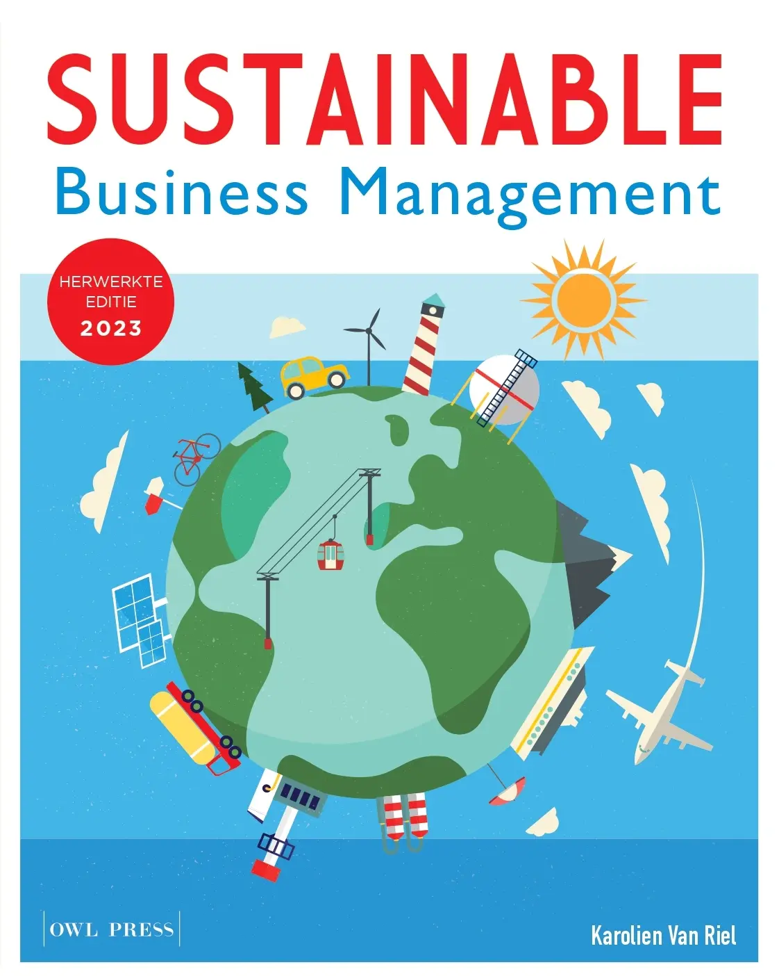 Sustainable Business management - Karolien van Riel 1